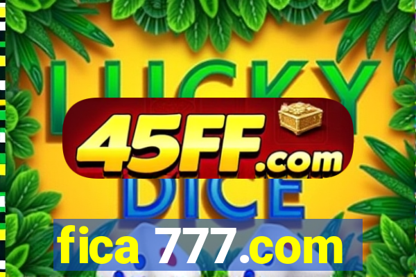 fica 777.com